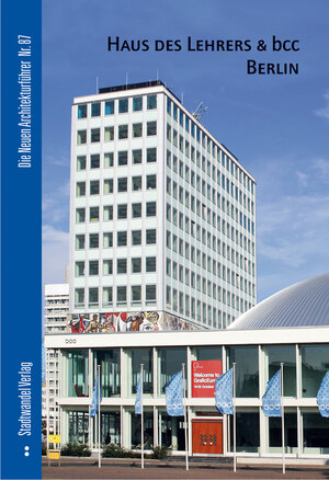 Buchcover Haus des Lehrers & bcc Berlin | Cornelia Dörries | EAN 9783937123813 | ISBN 3-937123-81-4 | ISBN 978-3-937123-81-3