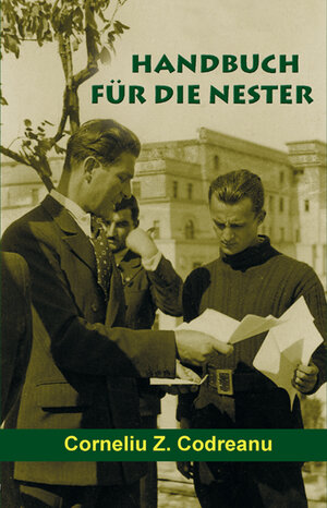 Buchcover Handbuch für die Nester | Corneliu Z Codreanu | EAN 9783937129365 | ISBN 3-937129-36-7 | ISBN 978-3-937129-36-5