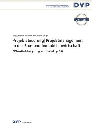 Buchcover Projektsteuerung I Projektmanagement in der Bau- und Immobilienwirtschaft | Friedrich Hörauf | EAN 9783937130552 | ISBN 3-937130-55-1 | ISBN 978-3-937130-55-2