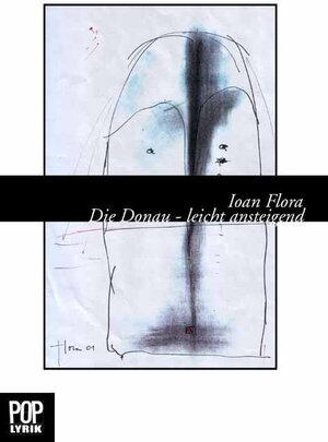 Buchcover Die Donau - leicht ansteigend | Ioan Flora | EAN 9783937139043 | ISBN 3-937139-04-4 | ISBN 978-3-937139-04-3