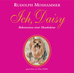 Buchcover Ich, Daisy | Rudolph Moshammer | EAN 9783937142012 | ISBN 3-937142-01-0 | ISBN 978-3-937142-01-2