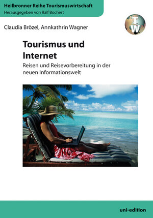Buchcover Tourismus und Internet | Claudia Brözel | EAN 9783937151984 | ISBN 3-937151-98-2 | ISBN 978-3-937151-98-4