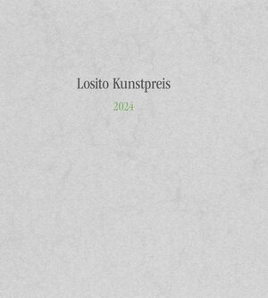 Buchcover Losito Kunstpreis | Anke Zeisler | EAN 9783937155296 | ISBN 3-937155-29-5 | ISBN 978-3-937155-29-6