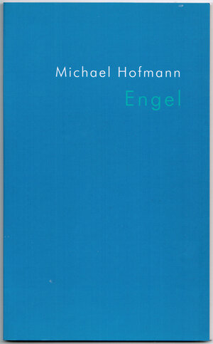 Buchcover Michael Hofmann | Michael Hofmann | EAN 9783937176093 | ISBN 3-937176-09-8 | ISBN 978-3-937176-09-3