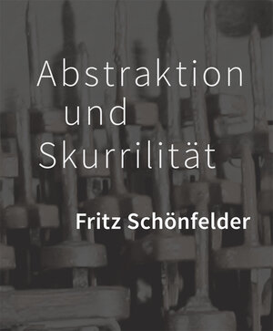 Buchcover Fritz Schönfelder  | EAN 9783937176437 | ISBN 3-937176-43-8 | ISBN 978-3-937176-43-7