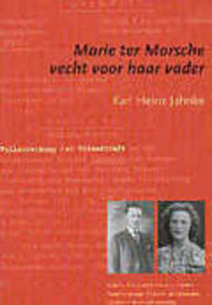 Buchcover Marie ter Morsche vecht voor haar vader | Karl H Jahnke | EAN 9783937179049 | ISBN 3-937179-04-6 | ISBN 978-3-937179-04-9