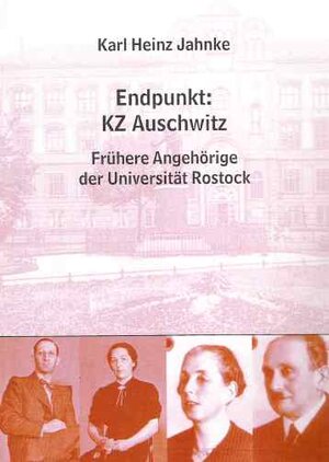Buchcover Endpunkt: KZ Auschwitz | Karl H Jahnke | EAN 9783937179353 | ISBN 3-937179-35-6 | ISBN 978-3-937179-35-3