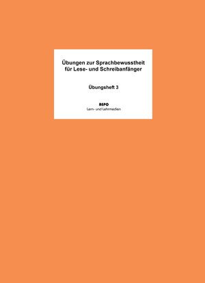 Buchcover Übungen zur Sprachbewusstheit für Lese- und Sprachanfänger - Übungsheft 3 | Ralf Regendantz | EAN 9783937196954 | ISBN 3-937196-95-1 | ISBN 978-3-937196-95-4