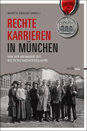 Buchcover Rechte Karrieren in München | Bernhard Grau | EAN 9783937200538 | ISBN 3-937200-53-3 | ISBN 978-3-937200-53-8