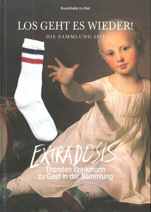 Buchcover Los geht es wieder! Die Sammlung 2011 & Extradosis. Thorsten Brinkmann zu Gast in der Sammlung | Anette Hüsch | EAN 9783937208336 | ISBN 3-937208-33-X | ISBN 978-3-937208-33-6