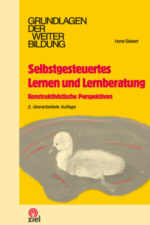Buchcover Selbstgesteuertes Lernen und Lernberatung | Horst Siebert | EAN 9783937210551 | ISBN 3-937210-55-5 | ISBN 978-3-937210-55-1