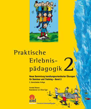 Buchcover Praktische Erlebnispädagogik Band 2 | Annette Reiners | EAN 9783937210902 | ISBN 3-937210-90-3 | ISBN 978-3-937210-90-2