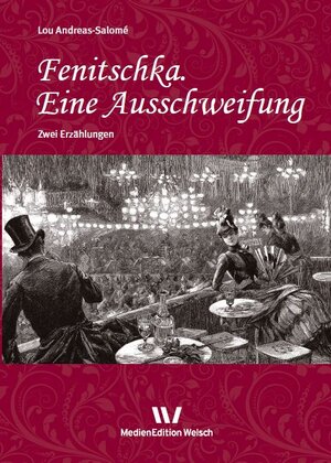 Buchcover Fenitschka. Eine Ausschweifung | Lou Andreas-Salomé | EAN 9783937211718 | ISBN 3-937211-71-3 | ISBN 978-3-937211-71-8