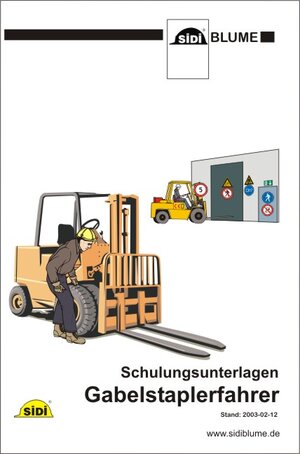 Buchcover Schulungsunterlagen Gabelstaplerfahrer | Matthias Glawe | EAN 9783937213163 | ISBN 3-937213-16-3 | ISBN 978-3-937213-16-3