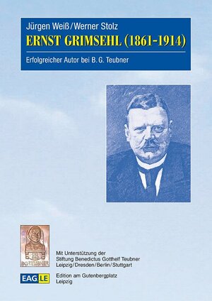 Buchcover ERNST GRIMSEHL (1861-1914) | Jürgen Weiß | EAN 9783937219325 | ISBN 3-937219-32-3 | ISBN 978-3-937219-32-5