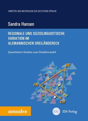 Buchcover Regionale und soziolinguistische Variation im alemannischen Dreiländereck | Sandra Hansen | EAN 9783937241760 | ISBN 3-937241-76-0 | ISBN 978-3-937241-76-0