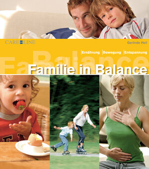 Buchcover Familie in Balance | Gerlinde Heil | EAN 9783937252483 | ISBN 3-937252-48-7 | ISBN 978-3-937252-48-3