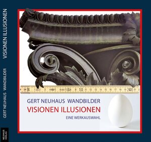 Buchcover Gert Neuhaus : Visionen - Illusionen - Wandmalerei  | EAN 9783937294056 | ISBN 3-937294-05-8 | ISBN 978-3-937294-05-6