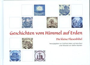 Buchcover Geschichten vom Himmel auf Erden  | EAN 9783937301945 | ISBN 3-937301-94-1 | ISBN 978-3-937301-94-5