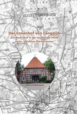 Buchcover Der Ennenhof von Langeloh | Heinrich Bammann | EAN 9783937301969 | ISBN 3-937301-96-8 | ISBN 978-3-937301-96-9