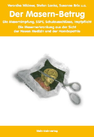 Buchcover Der Masern-Betrug | Veronika Widmer | EAN 9783937342160 | ISBN 3-937342-16-8 | ISBN 978-3-937342-16-0