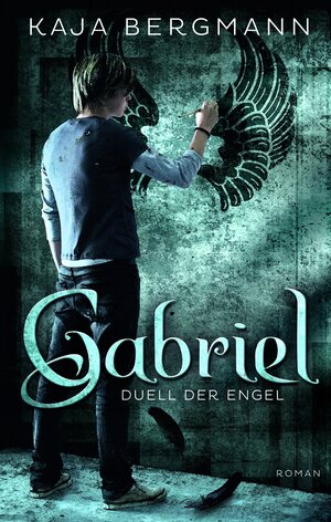 Buchcover Gabriel | Kaja Bergmann | EAN 9783937357744 | ISBN 3-937357-74-2 | ISBN 978-3-937357-74-4