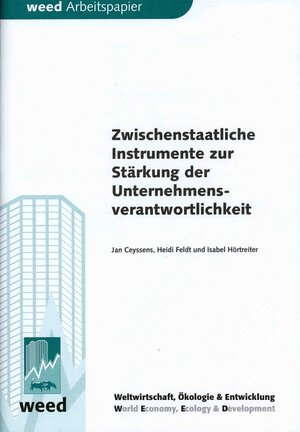 Buchcover Zwischenstaatliche Instrumente zur Stärkung der Unternehmensverantwortlichkeit | Jan Ceyssens | EAN 9783937383200 | ISBN 3-937383-20-4 | ISBN 978-3-937383-20-0