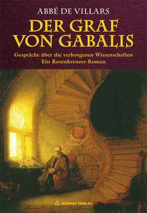 Buchcover Der Graf von Gabalis - Gespräche über die verborgenen Wissenschaften | Abbé de Villars | EAN 9783937392493 | ISBN 3-937392-49-1 | ISBN 978-3-937392-49-3