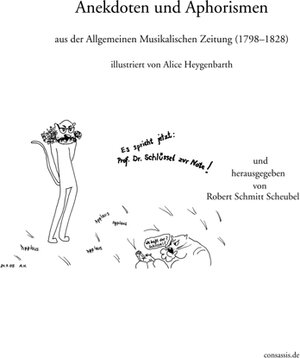 Buchcover Anekdoten und Aphorismen aus der Allgemeinen Musikalischen Zeitung 1798-1828  | EAN 9783937416076 | ISBN 3-937416-07-2 | ISBN 978-3-937416-07-6