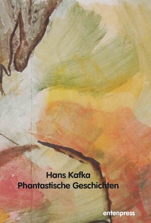 Buchcover Phantastische Geschichten | Hans Kafka | EAN 9783937416656 | ISBN 3-937416-65-X | ISBN 978-3-937416-65-6