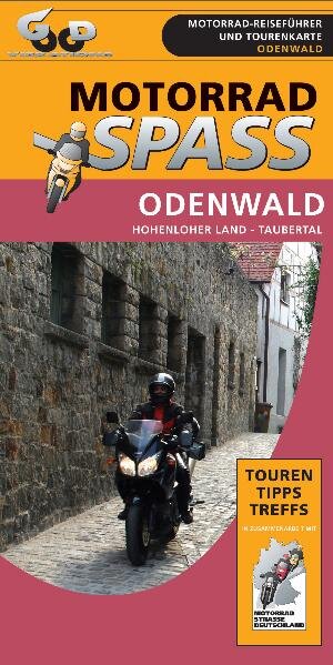 Motorradspaß Odenwald. Motorrad-Reiseführer und Tourenkarte