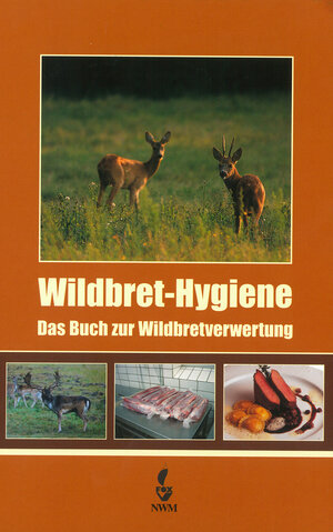 Buchcover Wildbret-Hygiene | Rudolf Winkelmayer | EAN 9783937431475 | ISBN 3-937431-47-0 | ISBN 978-3-937431-47-5