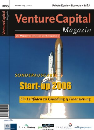 Start-up 2006 - Ein Letfaden zu Gründung & Finanzierung. Sonderausgabe des Venture Capital Magazins