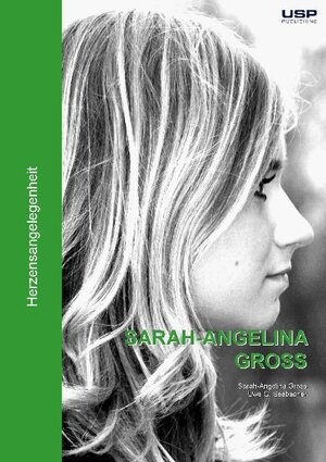 Buchcover Herzensangelegenheit | Sarah-Angelina Gross | EAN 9783937461557 | ISBN 3-937461-55-8 | ISBN 978-3-937461-55-7