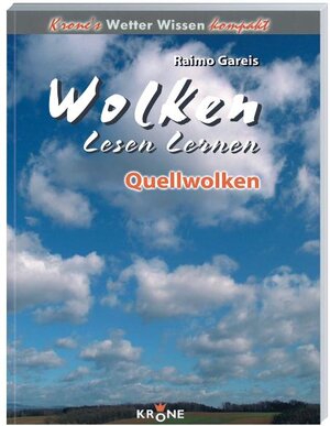 Wolken lesen lernen/Bd.5. Quellwolken