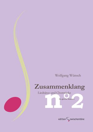 Buchcover Zusammenklang 2 | Wolfgang Wünsch | EAN 9783937518275 | ISBN 3-937518-27-4 | ISBN 978-3-937518-27-5