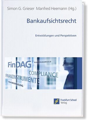 Buchcover Bankaufsichtsrecht | EAN 9783937519975 | ISBN 3-937519-97-1 | ISBN 978-3-937519-97-5