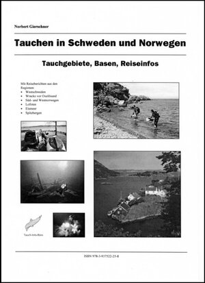 Buchcover Tauchen in Schweden und Norwegen | Norbert Gierschner | EAN 9783937522258 | ISBN 3-937522-25-5 | ISBN 978-3-937522-25-8