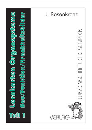 Buchcover Lernkarten Organsysteme / Lernkarten Organsysteme Teil 1 | Jürgen Rosenkranz | EAN 9783937524559 | ISBN 3-937524-55-X | ISBN 978-3-937524-55-9