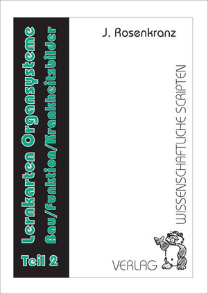 Buchcover Lernkarten Organsysteme / Lernkarten Organsysteme Teil 2 | Jürgen Rosenkranz | EAN 9783937524566 | ISBN 3-937524-56-8 | ISBN 978-3-937524-56-6