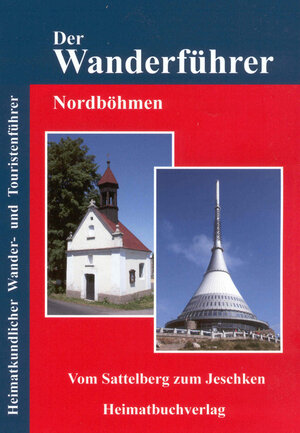 Buchcover Der Wanderführer, Nordböhmen | Michael Bellmann | EAN 9783937537085 | ISBN 3-937537-08-2 | ISBN 978-3-937537-08-5