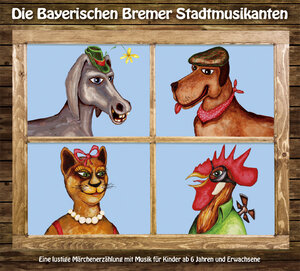 Buchcover Die Bayerischen Bremer Stadtmusikanten | Heinz-Josef Braun | EAN 9783937563312 | ISBN 3-937563-31-8 | ISBN 978-3-937563-31-2