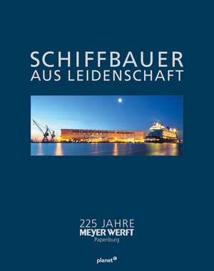 Buchcover Schiffbauer aus Leidenschaft | Roland Wildberg | EAN 9783937596709 | ISBN 3-937596-70-4 | ISBN 978-3-937596-70-9