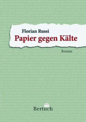 Buchcover Papier gegen Kälte | Florian Russi | EAN 9783937601472 | ISBN 3-937601-47-3 | ISBN 978-3-937601-47-2