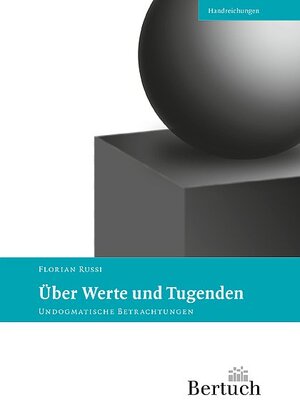 Buchcover Über Werte und Tugenden  | EAN 9783937601540 | ISBN 3-937601-54-6 | ISBN 978-3-937601-54-0