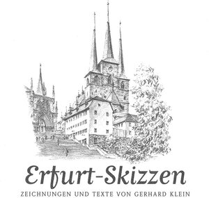 Buchcover Erfurt-Skizzen | Gerhard Klein | EAN 9783937601670 | ISBN 3-937601-67-8 | ISBN 978-3-937601-67-0