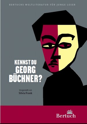 Buchcover Kennst du Georg Büchner? | Frank Silvia | EAN 9783937601878 | ISBN 3-937601-87-2 | ISBN 978-3-937601-87-8