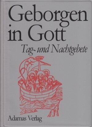 Buchcover Geborgen in Gott | EAN 9783937626024 | ISBN 3-937626-02-6 | ISBN 978-3-937626-02-4