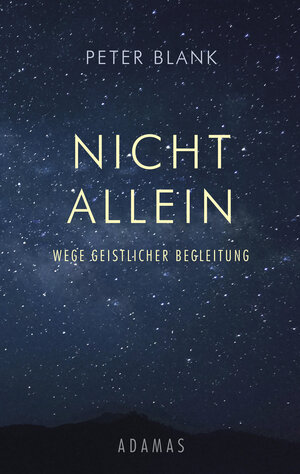 Buchcover Nicht allein | Peter Blank | EAN 9783937626864 | ISBN 3-937626-86-7 | ISBN 978-3-937626-86-4