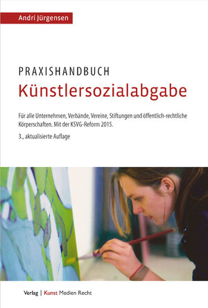 Buchcover Praxishandbuch Künstlersozialabgabe | Andri Jürgensen | EAN 9783937641140 | ISBN 3-937641-14-9 | ISBN 978-3-937641-14-0